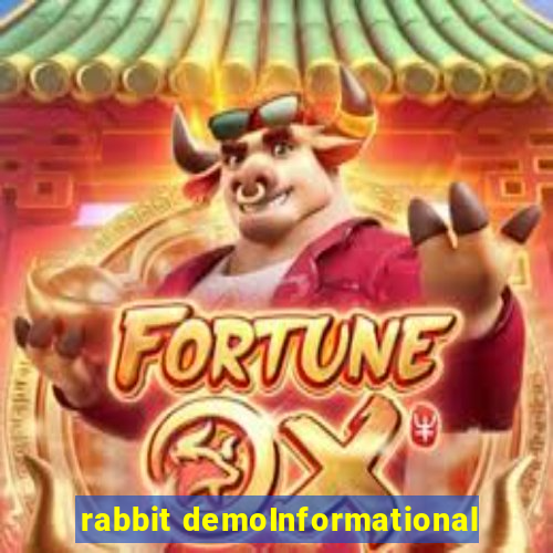 rabbit demoInformational